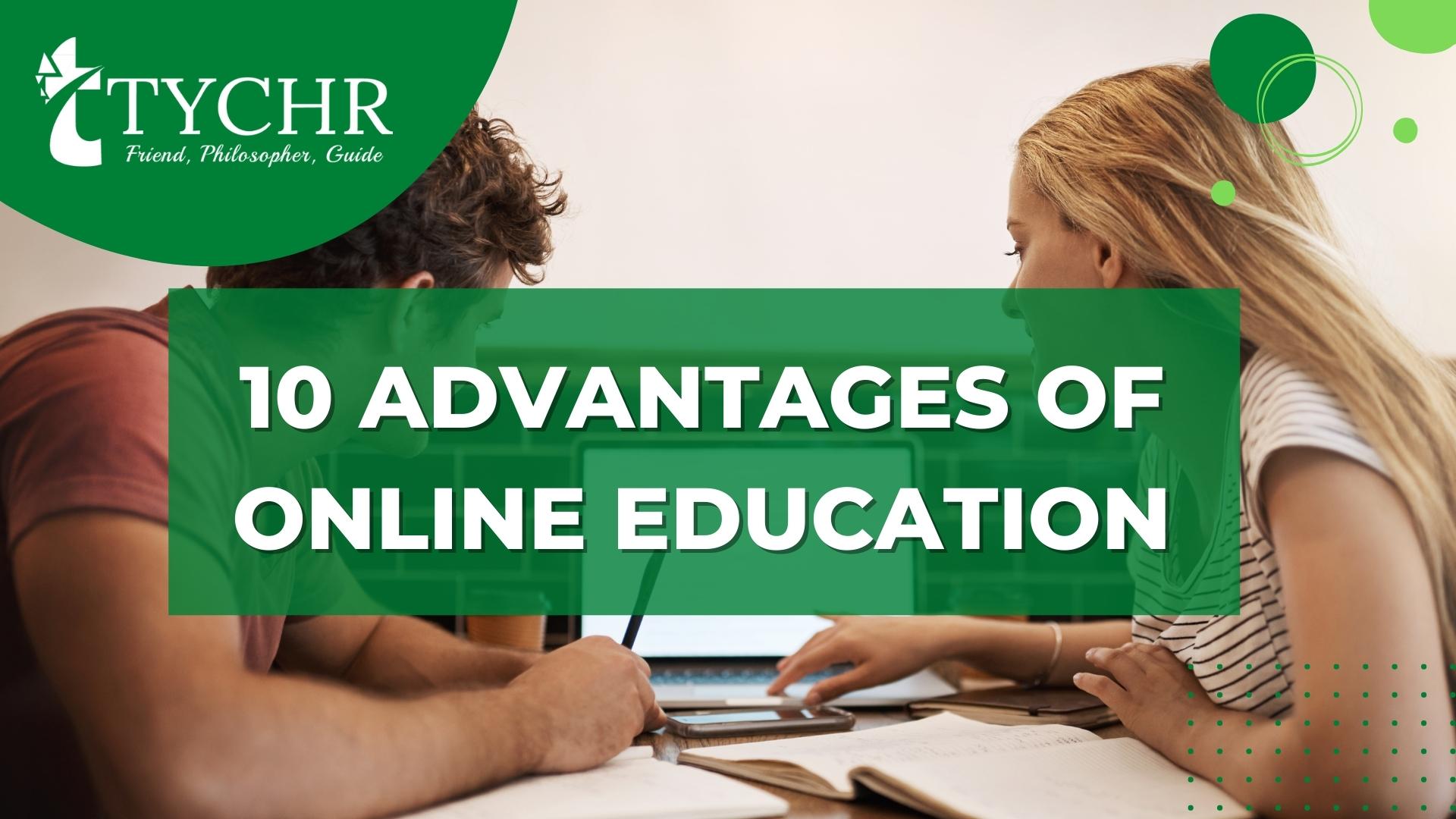 10 Advantages of Online Education