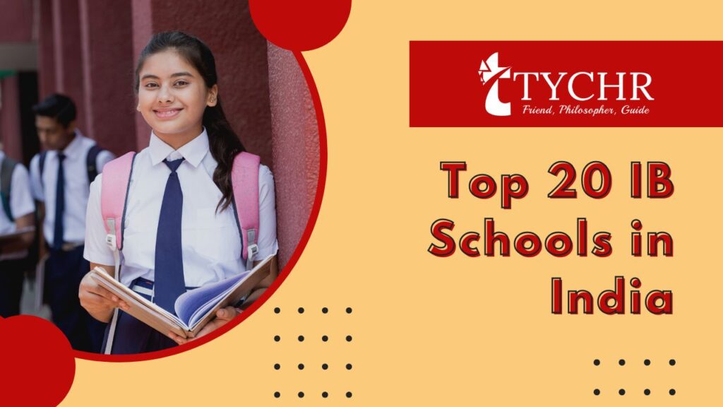 IB Education In India A Guide To Choosing The Right School Tychr   Top 20 IB Schools In India 1024x576 