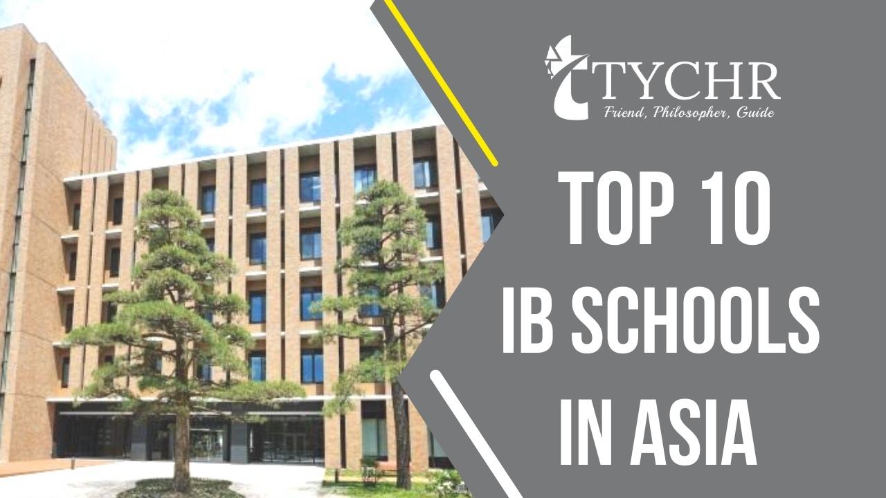 Top 10 IB Schools in Asia
