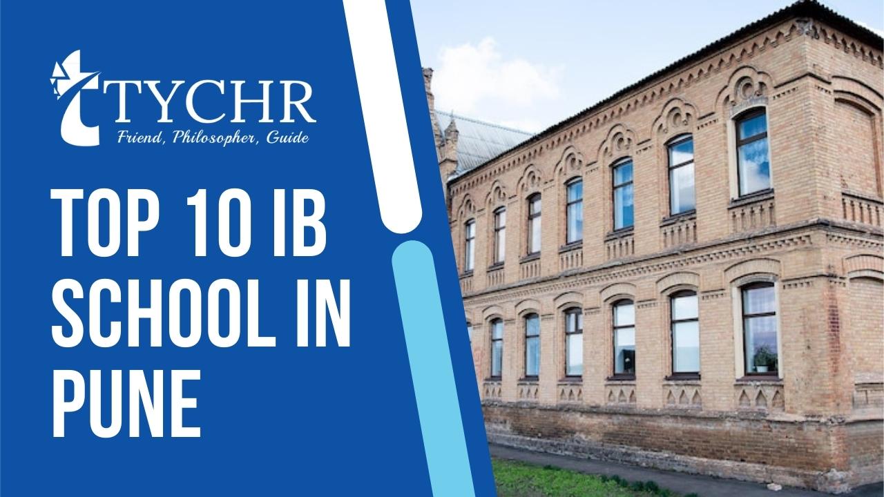 Top 10 IB Schools in Pune
