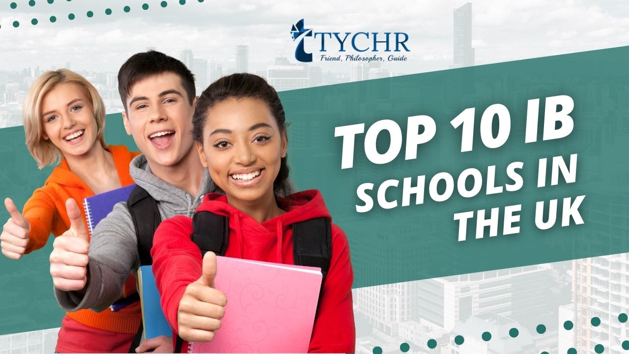 Top 10 IB Schools in the UK