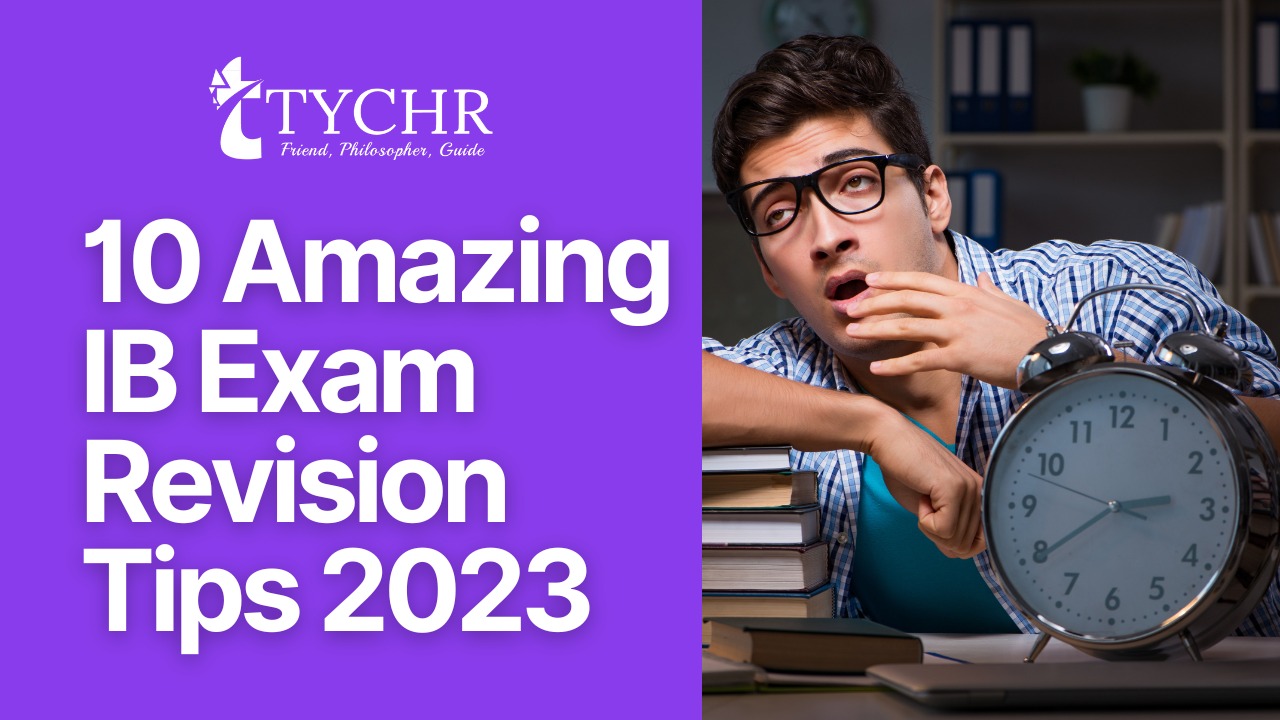 10 Amazing IB Exam Revision Tips 2023