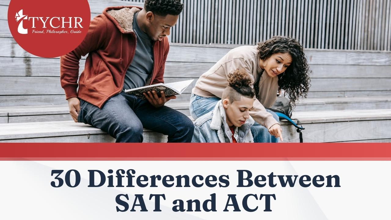 30 Differences Between SAT and ACT