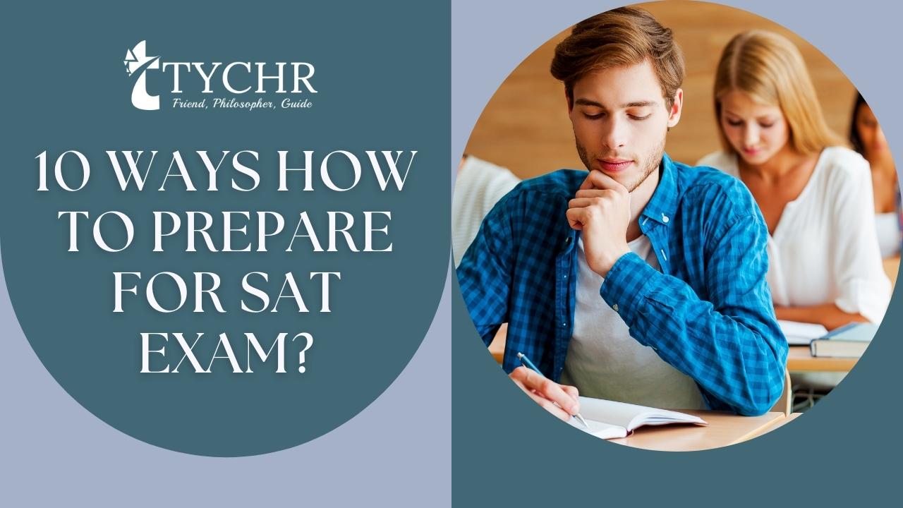 10 ways how to prepare for SAT Exam