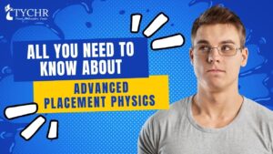 Read more about the article All you need to know about Advanced Placement Physics 