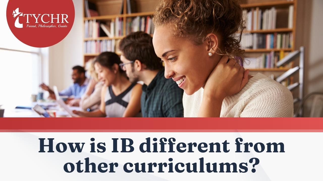 How is IB different from other curriculums