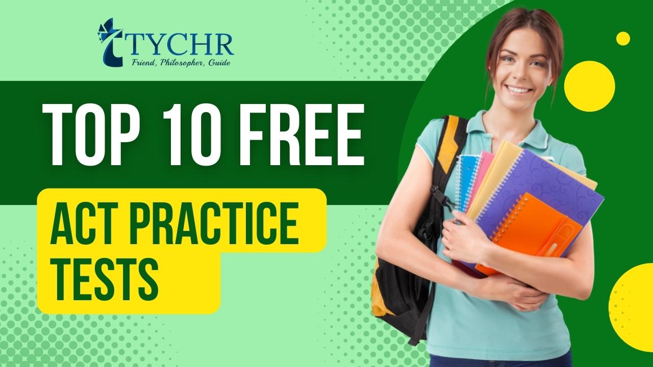 Top 10 Free ACT Practice Tests