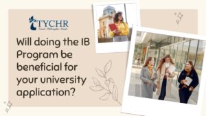 Read more about the article Will Doing The IB Program Be Beneficial For Your University Application?