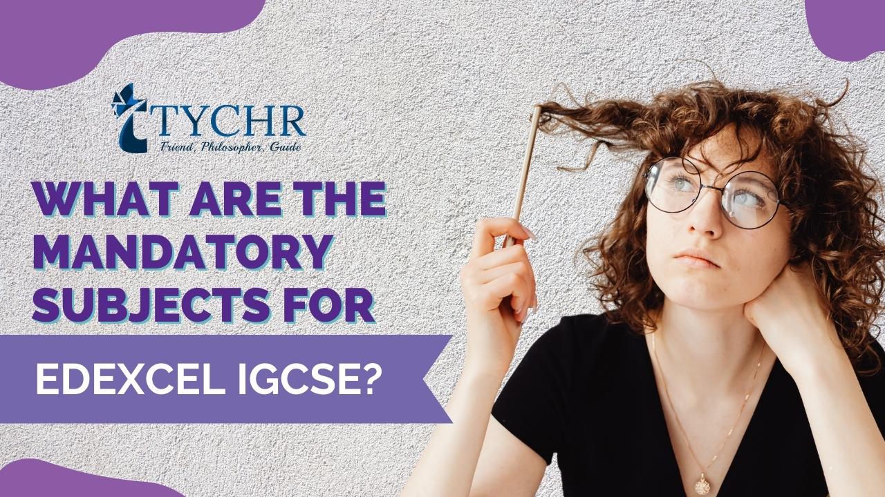What are the mandatory subjects in Edexcel IGCSE?