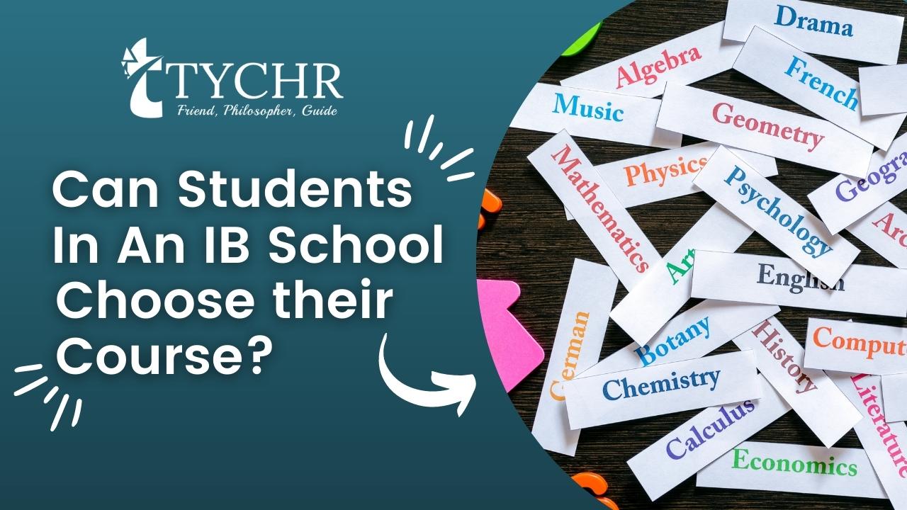 Can students in an IB school choose their courses