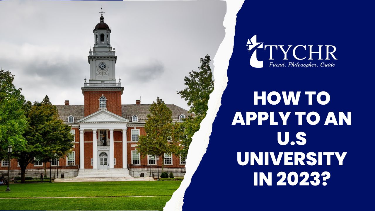 How to Apply to an U.S University in 2023?