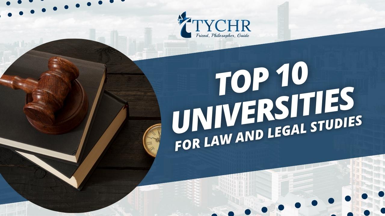 Read more about the article Top 10 Universities for Law and Legal Studies 