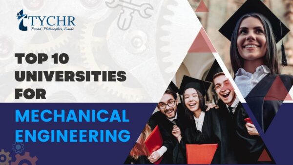 Top 10 universities for mechanical engineering | TYCHR