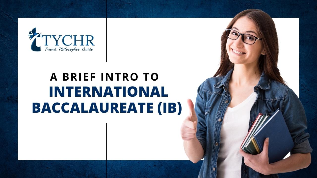 A Brief Intro to International Baccalaureate (IB)
