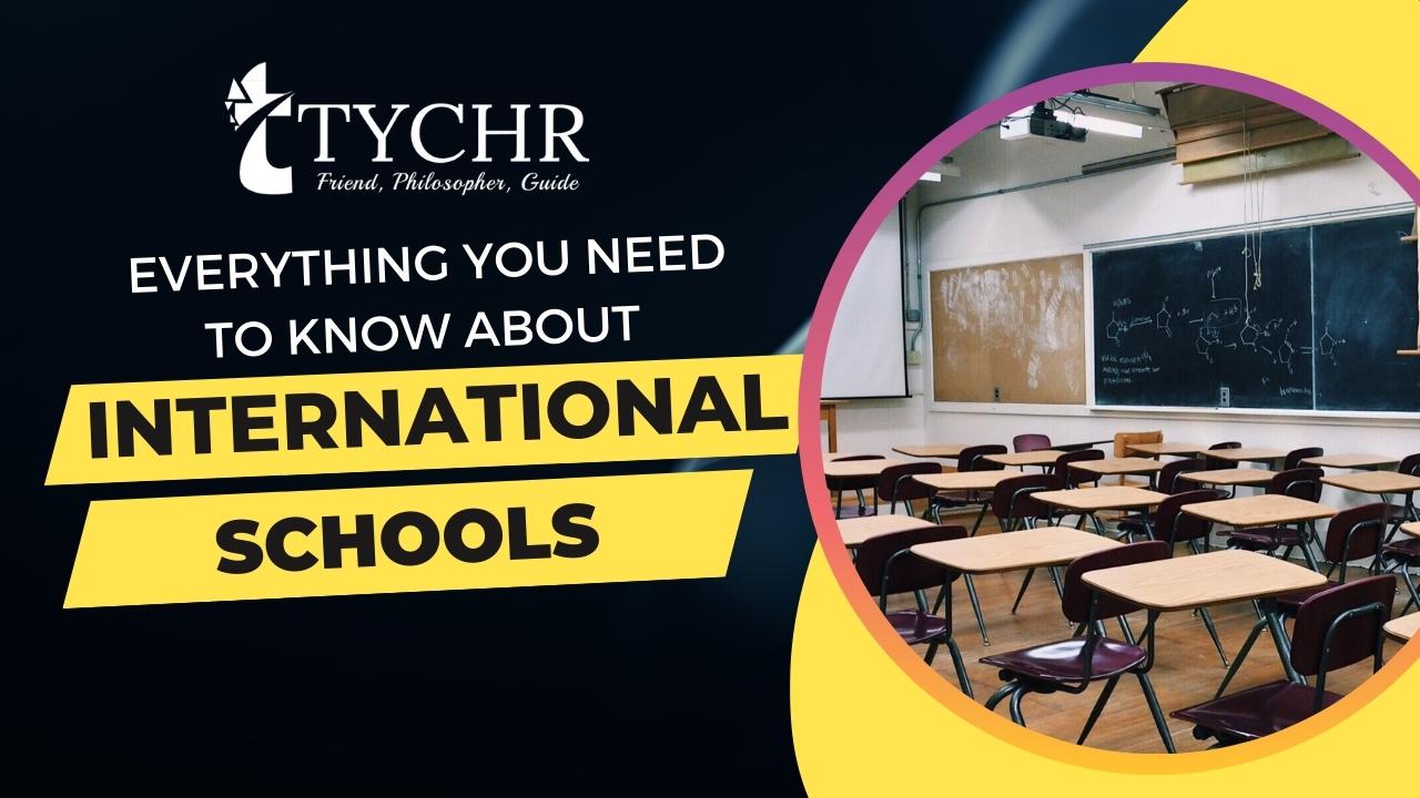 You are currently viewing Everything you need to know about International Schools