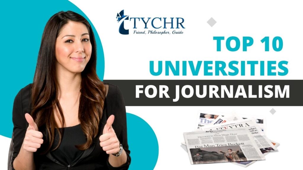 Top 10 Universities For Journalism | TYCHR