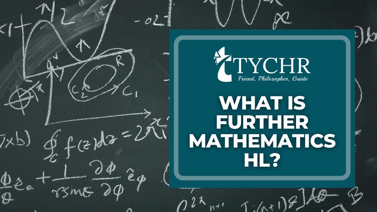 What is Further Mathematics HL?