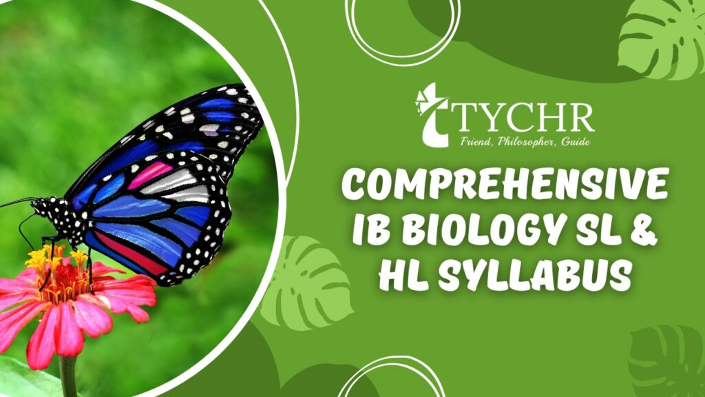 Comprehensive IB Biology SL & HL Syllabus | TYCHR