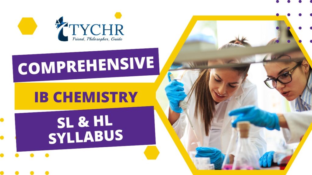 Comprehensive IB Chemistry SL & HL Syllabus TYCHR