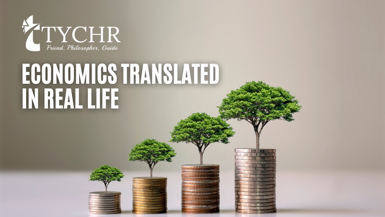 Read more about the article Economics Translated in Real Life