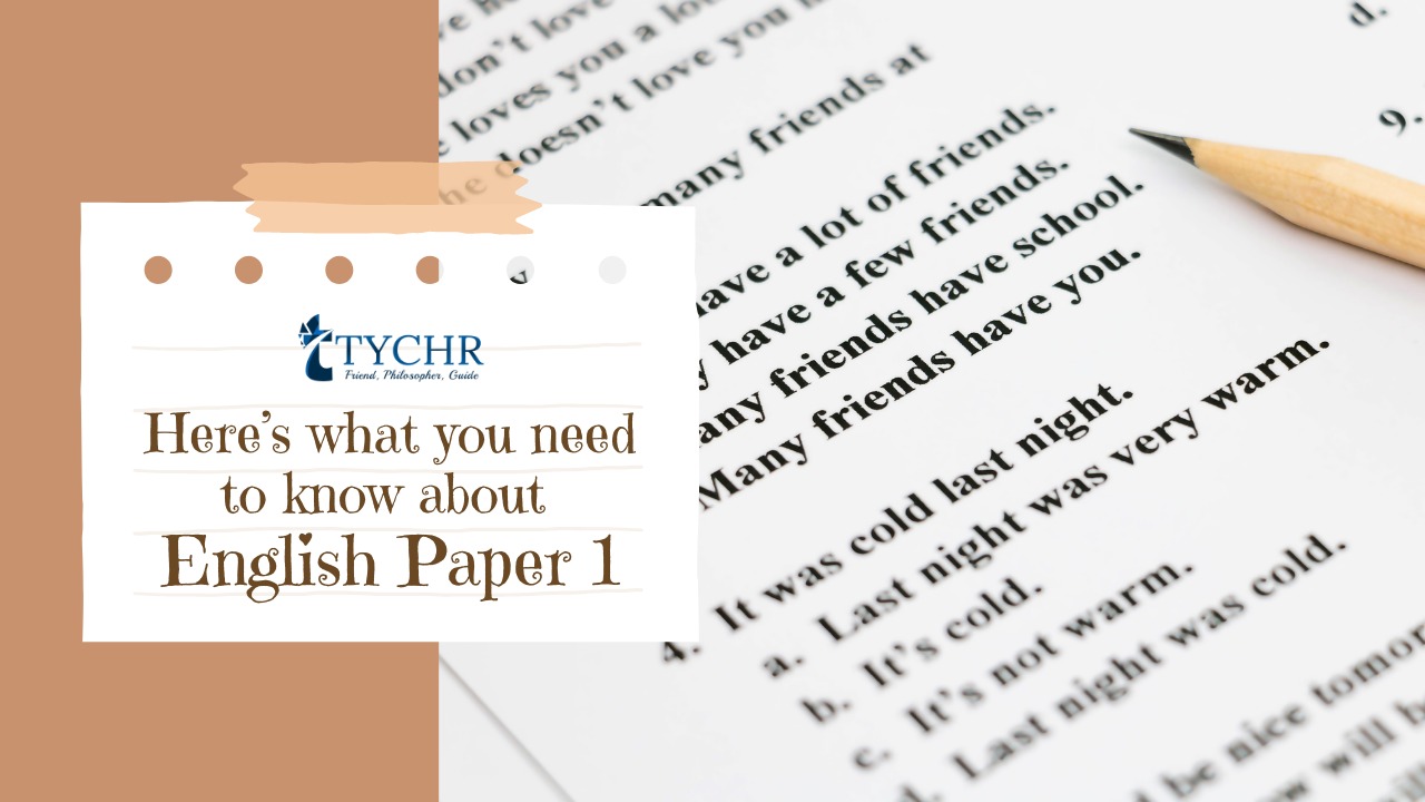 Here’s what you need to know about English Paper 1
