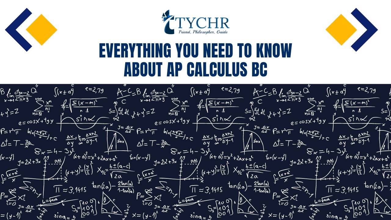 Everything you need to know about AP Calculus BC