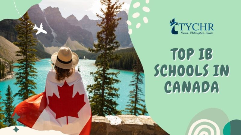 Top IB Schools in Canada | TYCHR