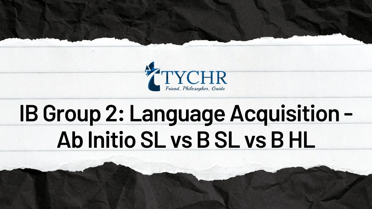 IB Group 2: Language Acquisition ab initio SL vs B SL vs B HL
