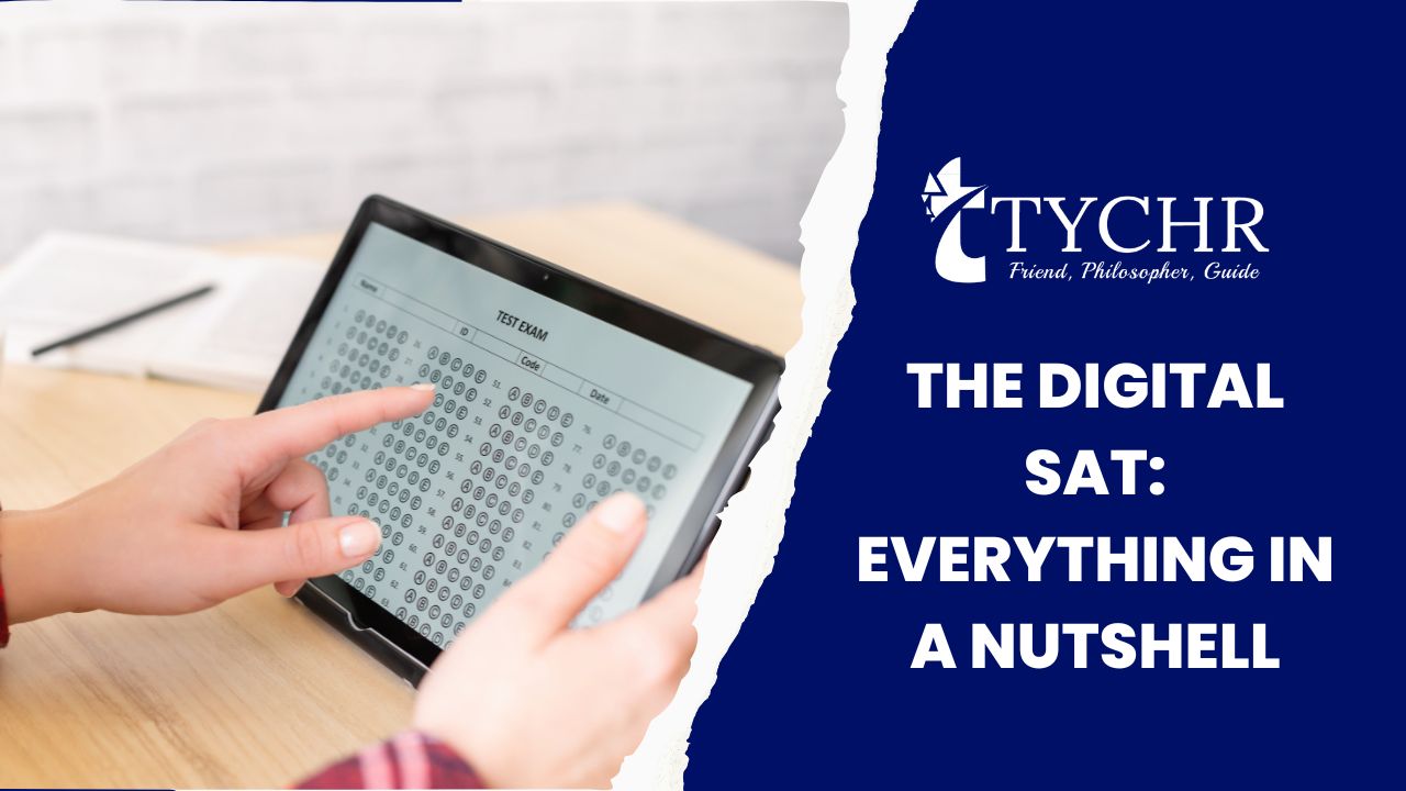 The Digital SAT: Everything in a nutshell