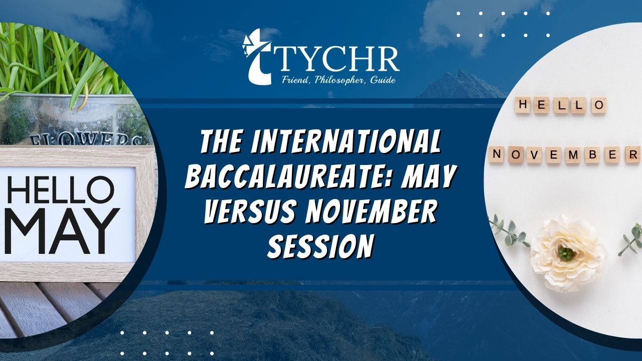 The International Baccalaureate: May vs November session 