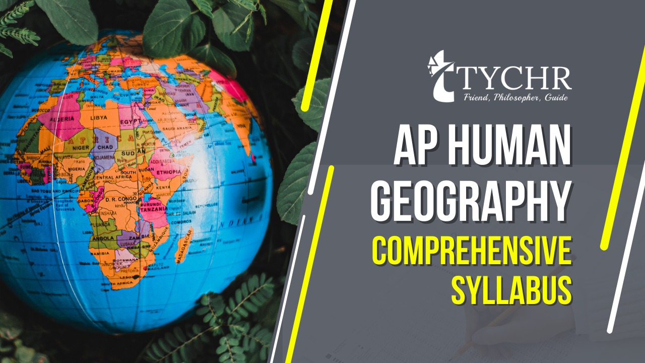 AP Human Geography Comprehensive Syllabus