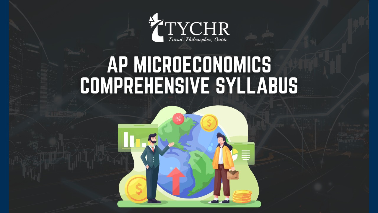 AP Microeconomics Comprehensive Syllabus