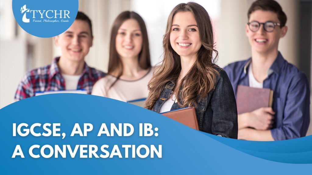 IGCSE, AP and IB: A Conversation