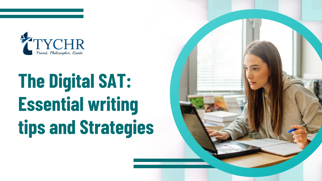 The Digital SAT: Essential writing tips and Strategies