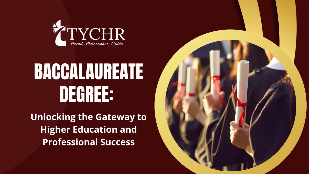 Baccalaureate Degree Unlocking the Gateway to Higher Education and Professional Success