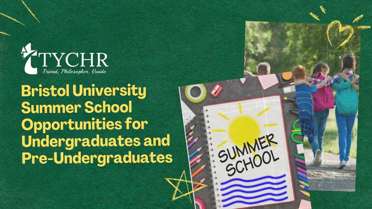 Bristol University Summer School Opportunities for Undergraduates and Pre-Undergraduates