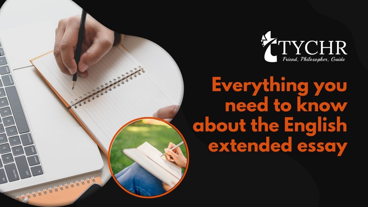 Everything you need to know about the English extended essay