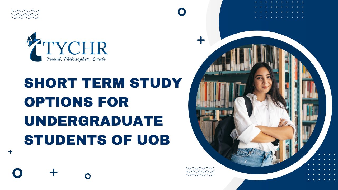 Short term study options for Undergraduate students of UoB