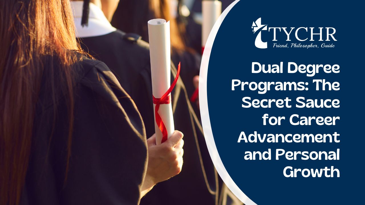 Dual Degree Programs: The Secret Sauce for Career Advancement and Personal Growth
