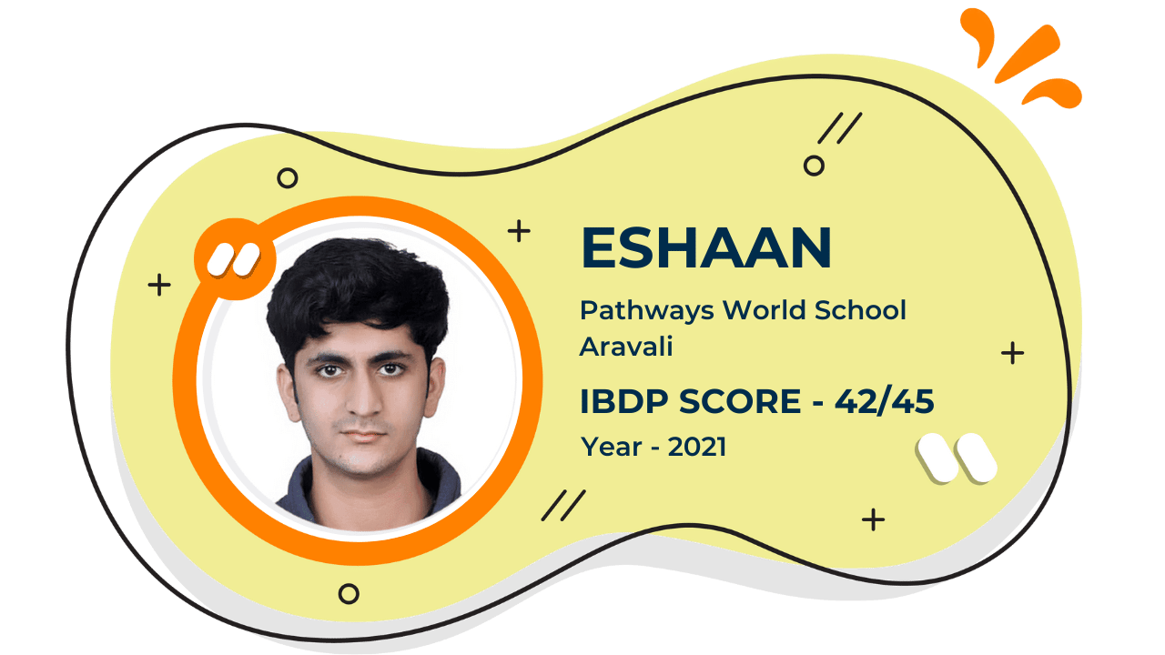 eshaan - ibdp score - 2021