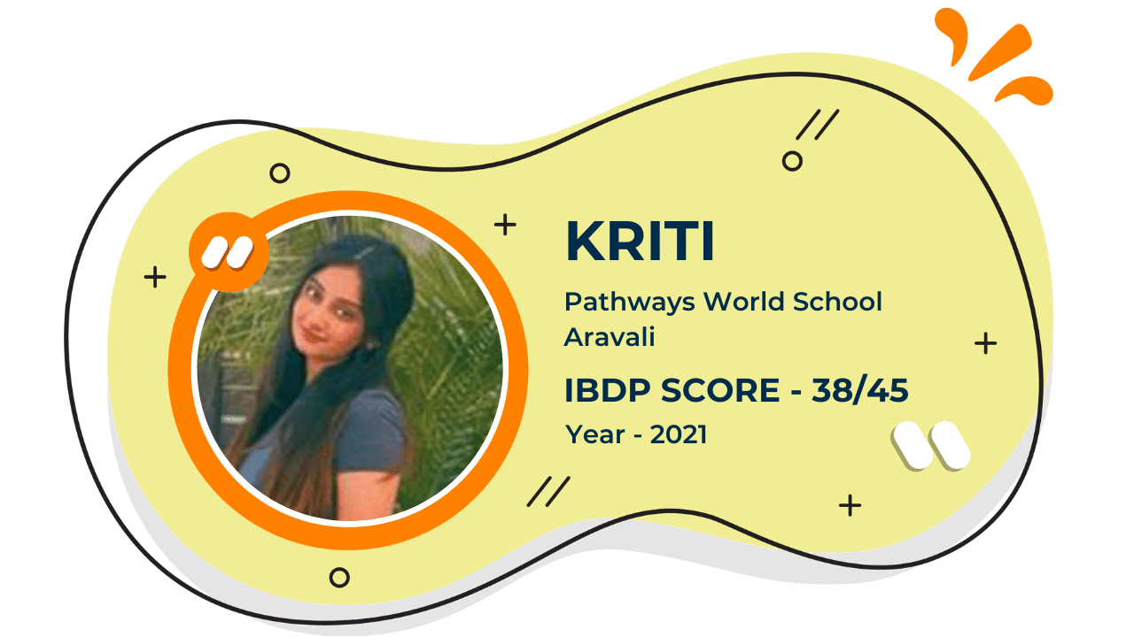 kriti - ibdp score - 2021