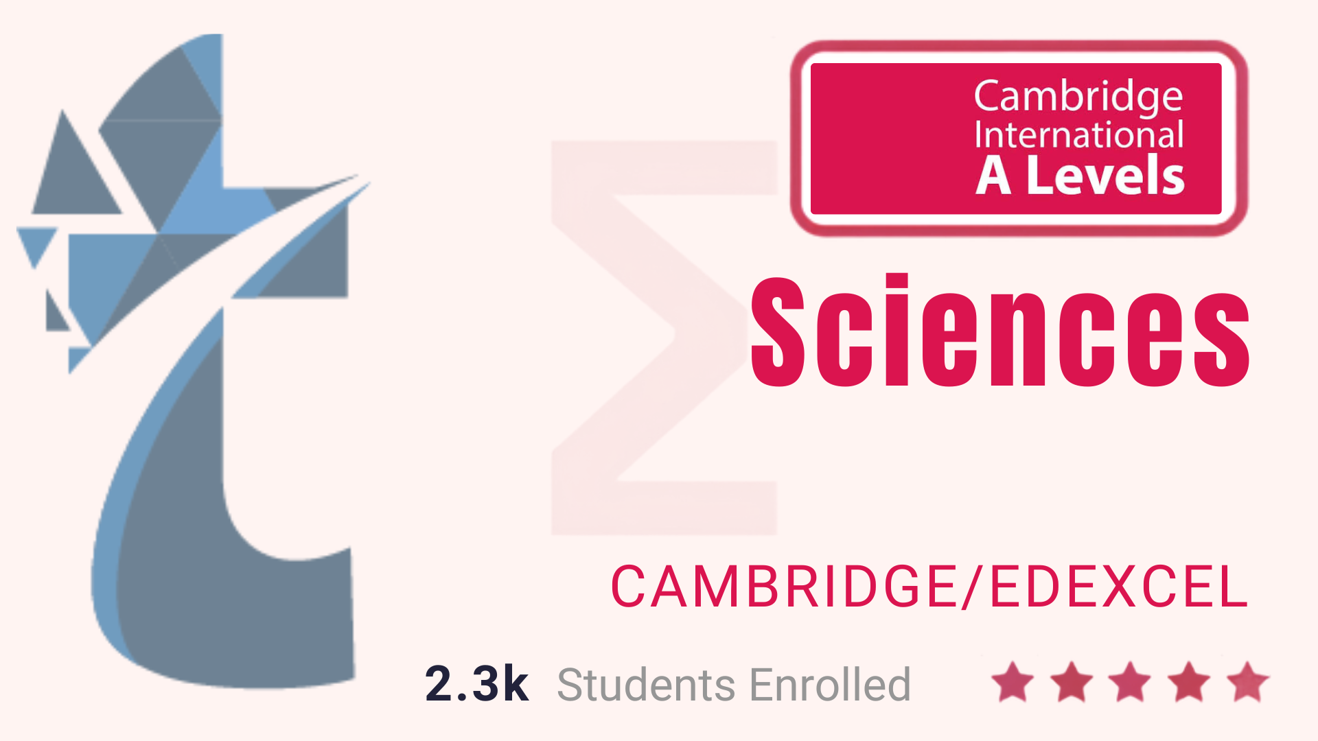 A Level Sciences
